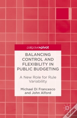 Capa do artigo Balancing Control And Flexibility In Public Budgeting