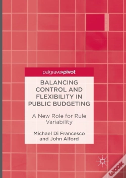 Capa do artigo Balancing Control And Flexibility In Public Budgeting