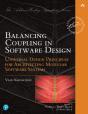 Balancing Coupling In Software Design - Preview