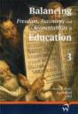 Balancing Freedom, Autonomy, And Accountability In Education Volume 3 - Preview