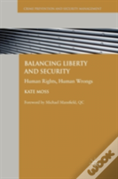 Balancing Liberty And Security