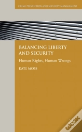 Balancing Liberty And Security