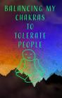 Balancing My Chakras Notebook - Blank Li - Preview