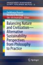 Balancing Nature And Civilization - Alternative Sustainability Perspectives From Philosophy To Practice - Preview