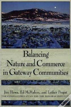 Capa do artigo Balancing Nature And Commerce In Gateway Communities