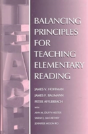 Balancing Principles For Teaching Elementary Reading - Preview