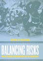 Balancing Risks - Preview