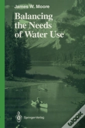 Balancing The Needs Of Water Use
