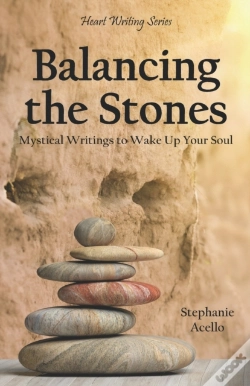 Capa do artigo Balancing The Stones: Mystical Writings