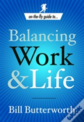 Balancing Work And Life