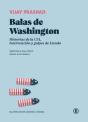 Balas De Washington - Preview