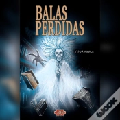 Capa do artigo Balas Perdidas