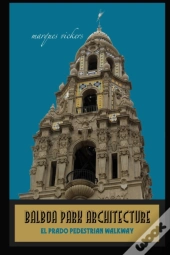 Balboa Park Architecture