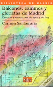 Capa do artigo Balcones Caminos Y Glorietas Madrid:Escenas Escenarios Ayer