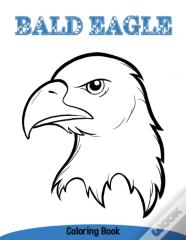 Bald Eagle Coloring Book