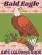 Bald Eagle Kids Coloring Book - Preview