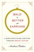 Bald Is Better With Earrings
