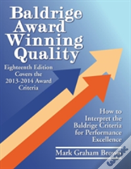 Baldrige Award Winning Quality