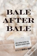 Bale After Bale