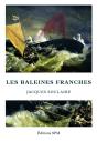 Baleines Franches - Preview