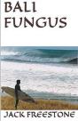 Bali Fungus - Preview