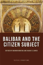Balibar And The Citizen Subject - Preview