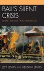 Bali'S Silent Crisis - Preview