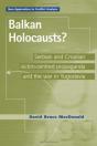 Balkan Holocausts? - Preview