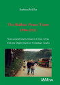 Balkan Peace Team 1994-2001. Non-Violent Intervention In Crisis Areas With The Deployment Of Volunteer Teams - Preview