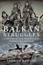 Balkan Struggles - Preview