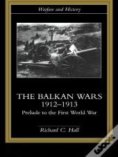 Balkan Wars 1912-1913