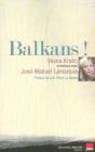 Balkans ! Entretiens Avec José-Manuel Lamarque - Preview