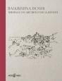 Balkrishna Doshi: Writings On Architecture & Identity - Preview