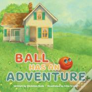 Ball Has An Adventure