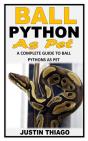 Ball Python As Pet - Preview