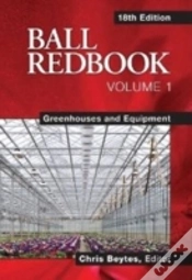 Capa do artigo Ball Redbook, Volume 1: Greenhouses And Equipment