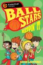 Ball Stars 3: Reppin' It - Preview