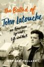 Ballad Of John Latouche - Preview