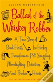 Capa do artigo Ballad Of The Whiskey Robber