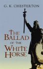 Ballad Of The White Horse - Preview