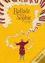 Ballade Pour Sophie