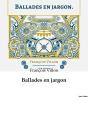 Ballades En Jargon - Preview