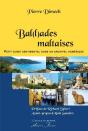 Bal(L)Ades Maltaises : Petit Guide Sentimental Dans Un Archipel Homérique - Preview