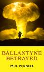Ballantyne Betrayed - Preview