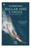 Ballar Amb L'Aigua