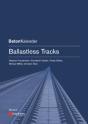 Ballastless Tracks - Preview