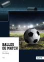 Balles De Match - Preview