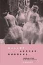 Ballet Across Borders - Preview