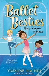 Ballet Besties: Yara'S Chance To Dance