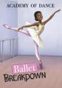 Ballet Breakdown - Preview
